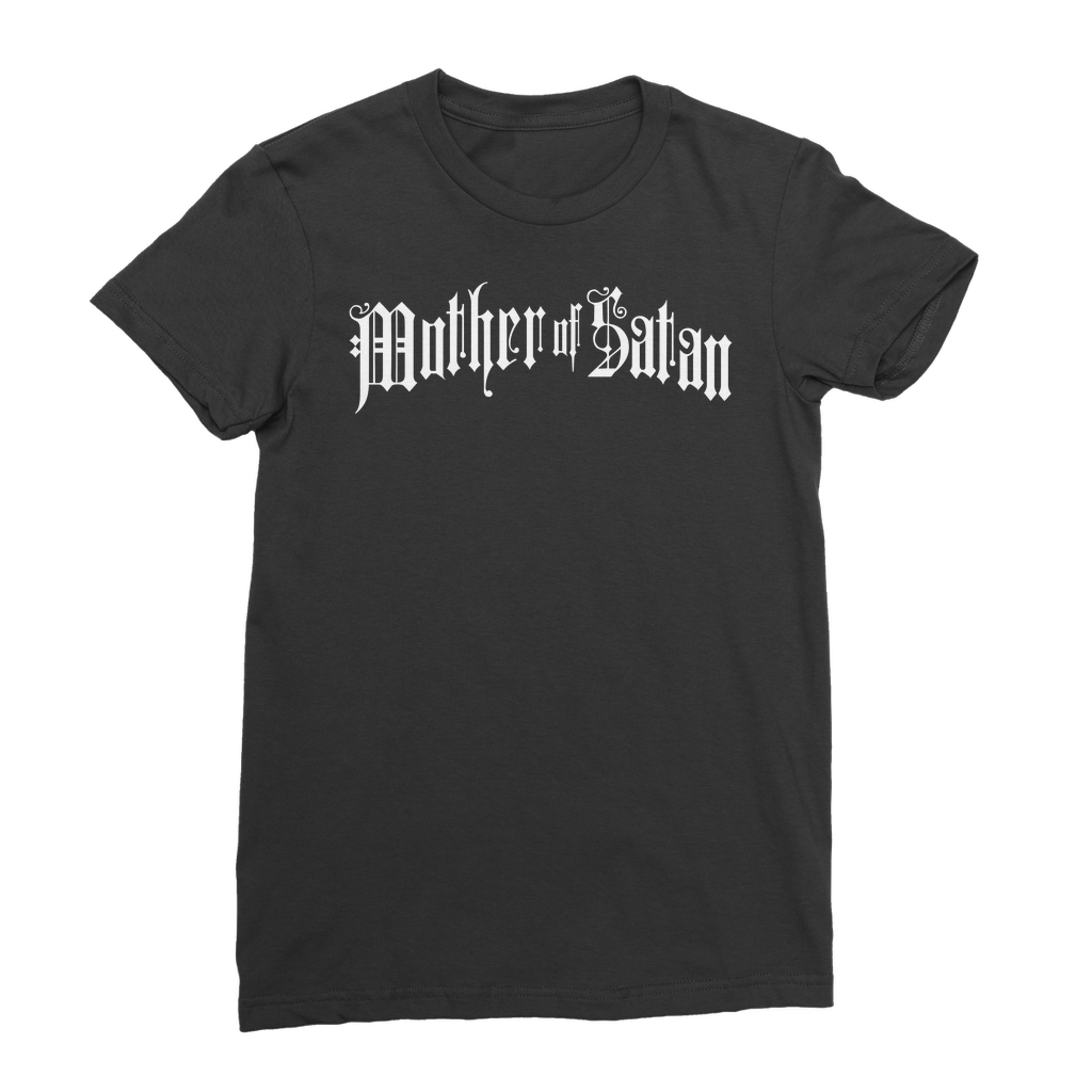 The mother of Satan Classic Women's T-Shirt