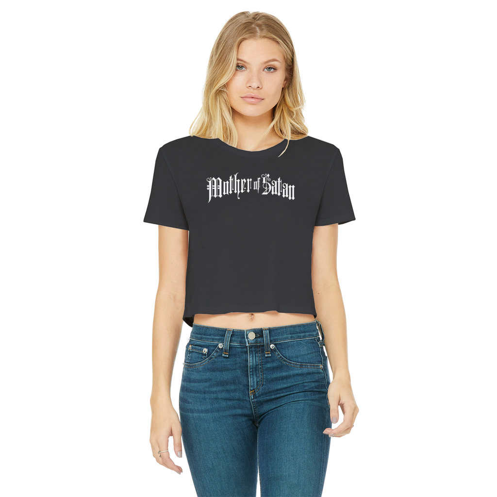 The mother of Satan Classic Women's Cropped Raw Edge T-Shirt